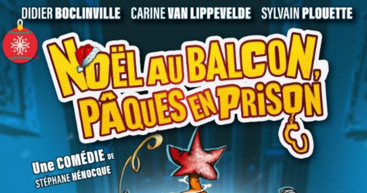 Noël au balcon Pâques en prison