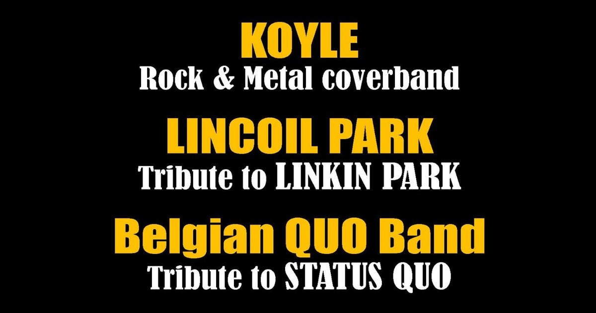 KOYLE + LINCOIL PARK + BELGIAN QUO BAND