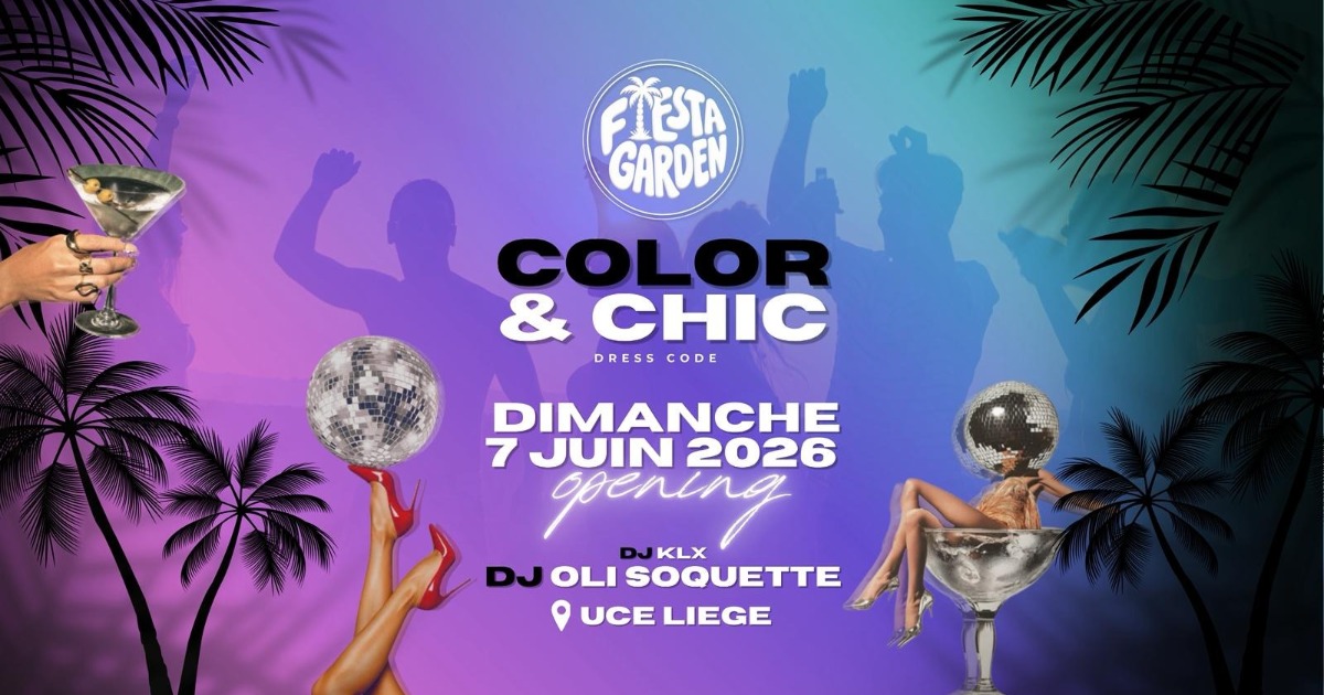 Fiesta Garden Opening | CE DIMANCHE à 16H | UCE Liège