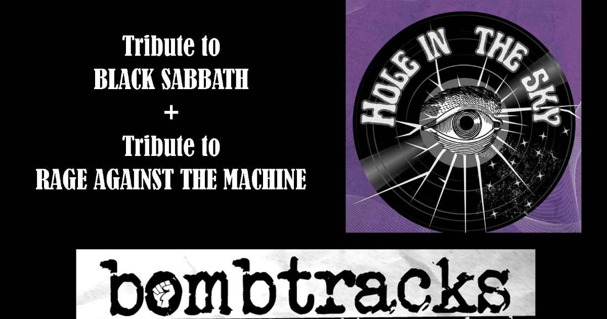 HOLE IN THE SKY (BLACK SABBATH) + BOMBTRACKS (RAGE AGAINST THE MACHINE)